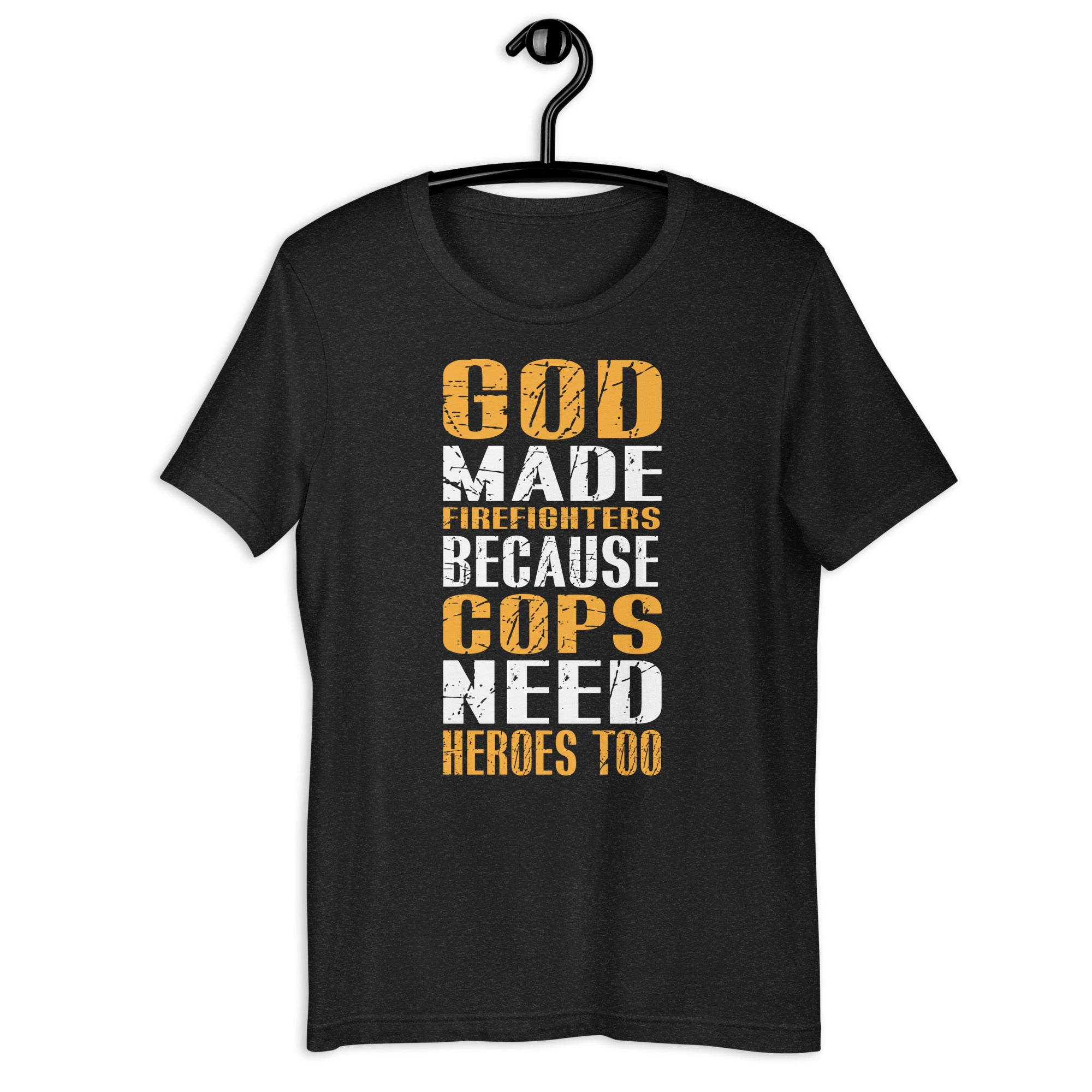 god-made-firefighters-cops-shirts-funny-fireman-gift-unisex-t-shirt