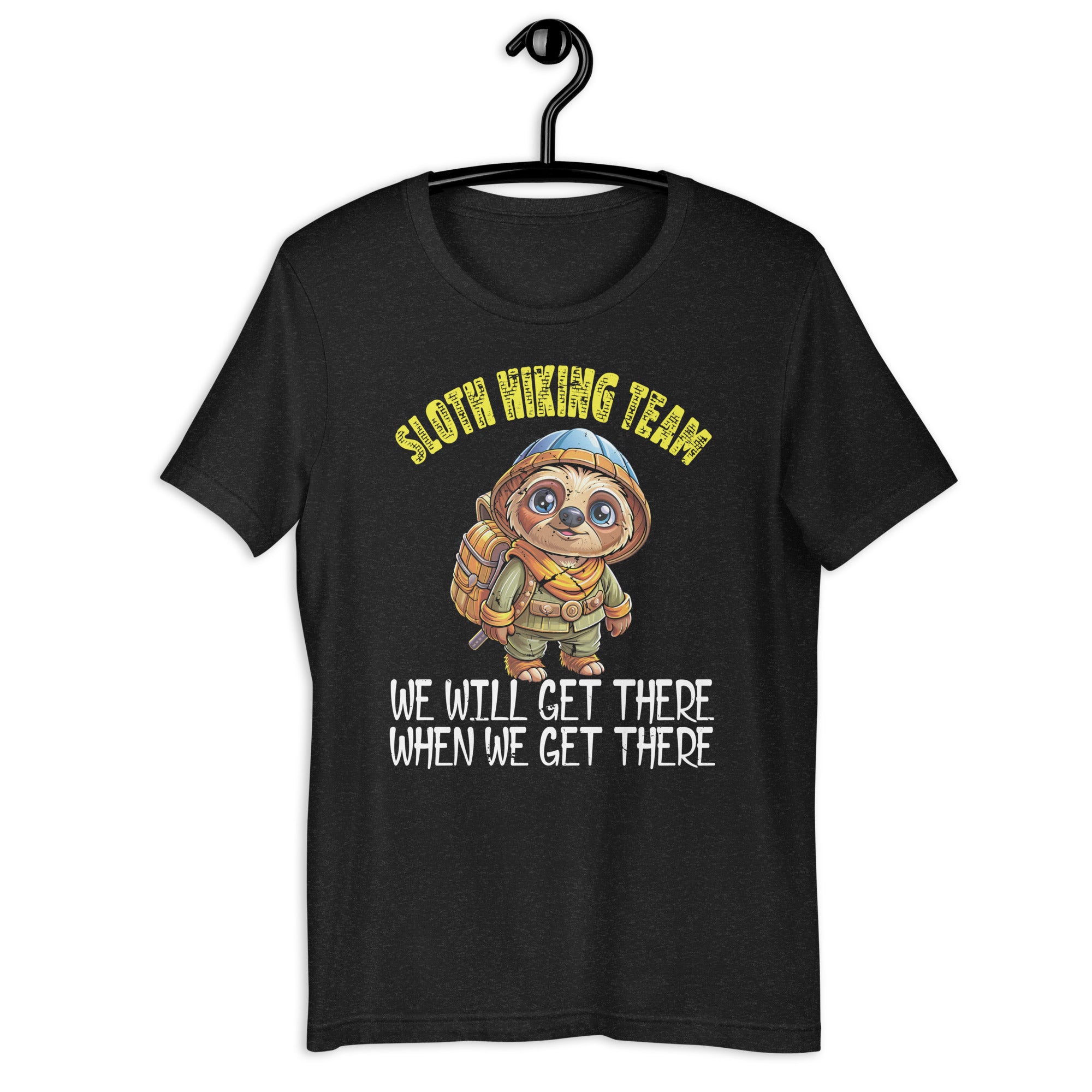 sloth-hiking-team-we-will-get-there-when-we-get-there-unisex-t-shirt