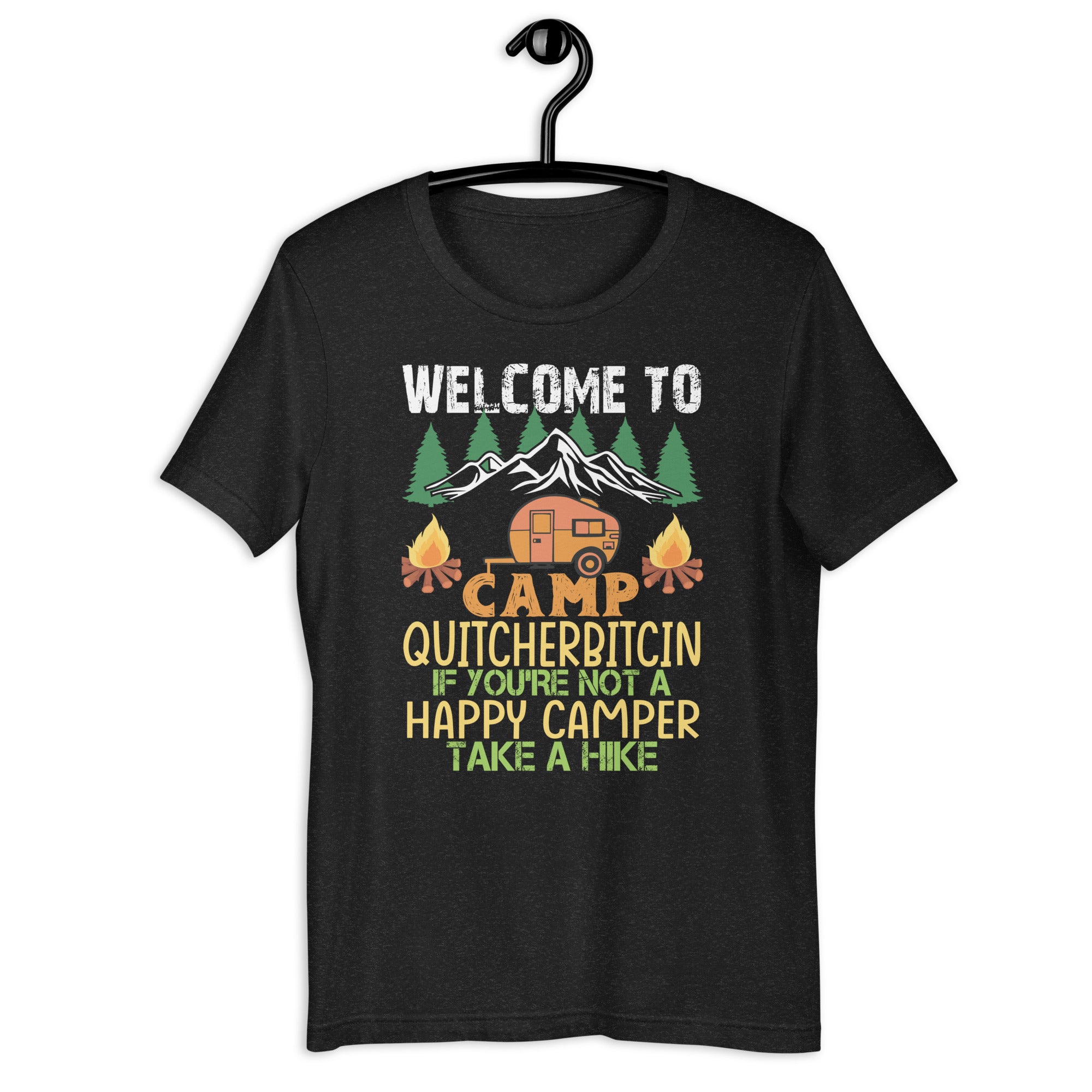 welcome-to-camp-quitcherbitchin-funny-camping-unisex-t-shirt