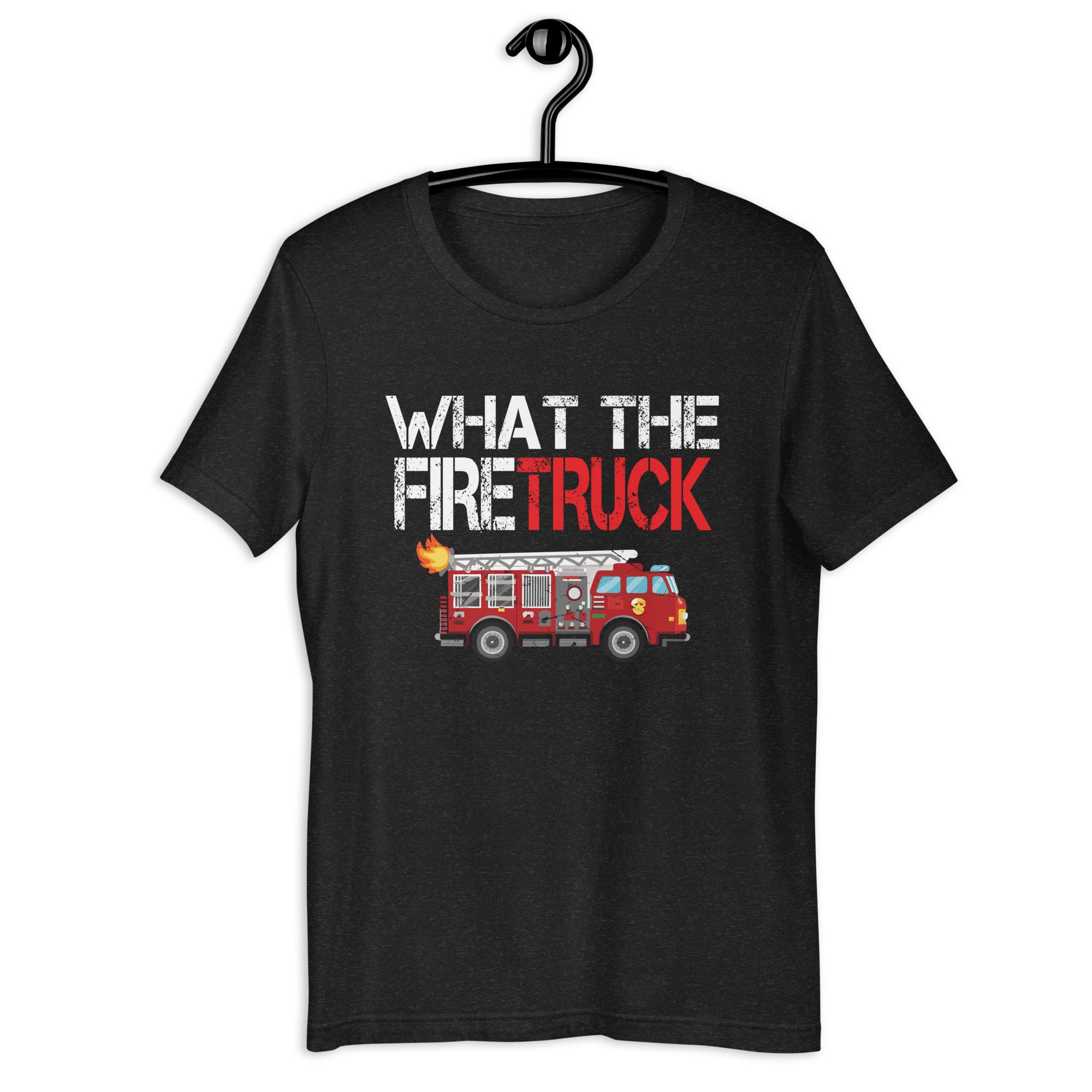 what-the-firetruck-fireman-funny-firefighter-dad-unisex-t-shirt